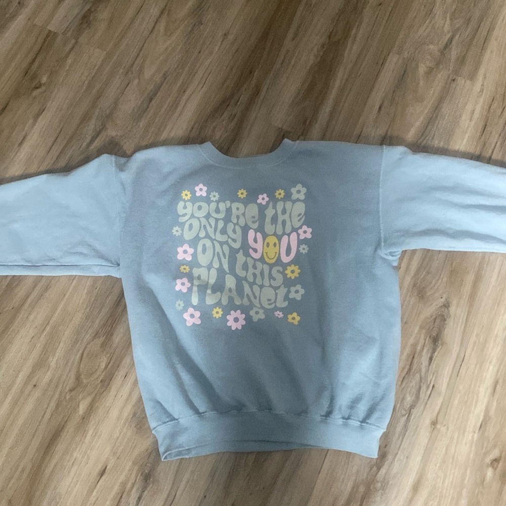 Pacsun “You’re the only you on this planet” Crewneck